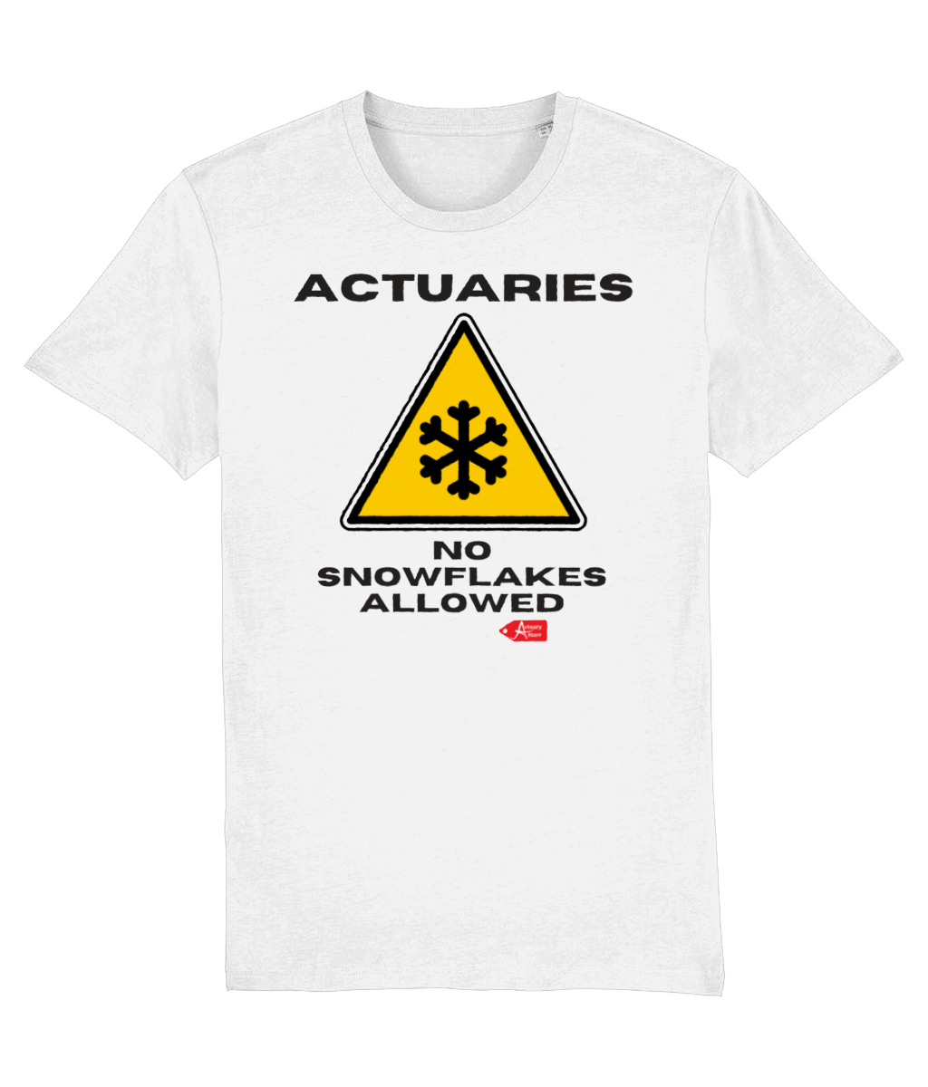 Actuaries No Snowflake Allowed T-Shirt