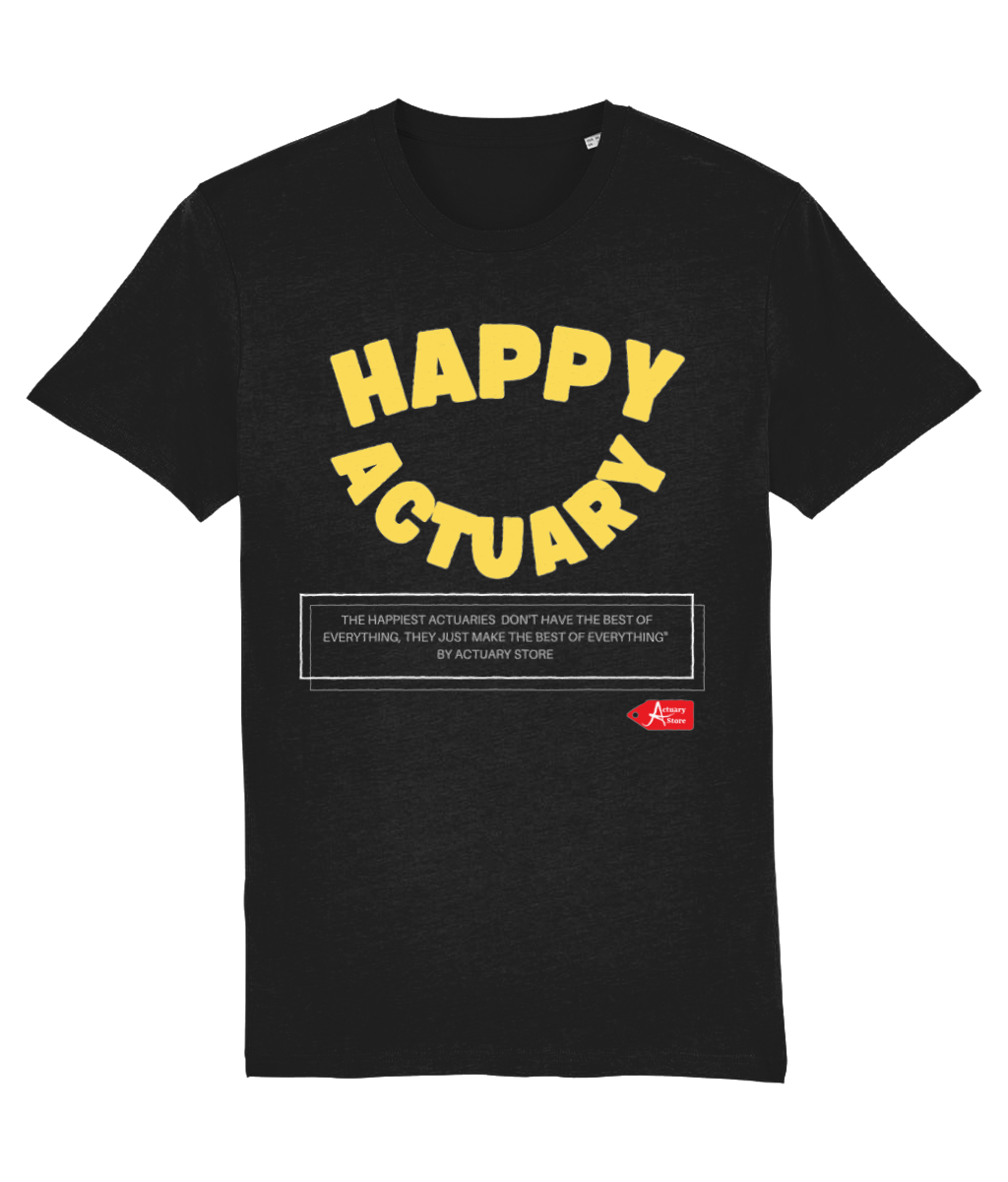 Happy Actuary Happiness Quote Black T-Shirt