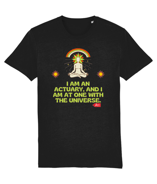 Actuary At One With The Universe T-Shirt (Black and White Variations)