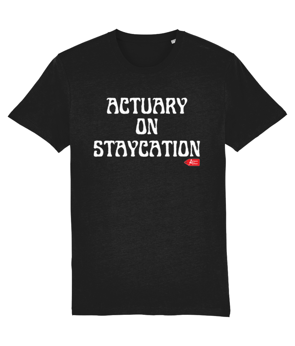 Actuary on Staycation Black Tshirt