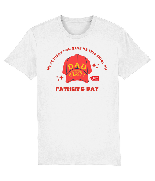 My Actuary Son Gave Me This Shirt On Father's Day White T-Shirt