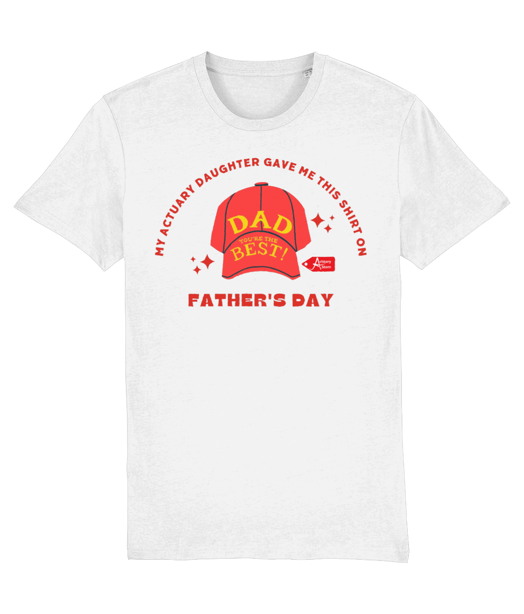My Actuary Daughter Gave Me This Shirt On Father's Day Any Colour T-Shirt