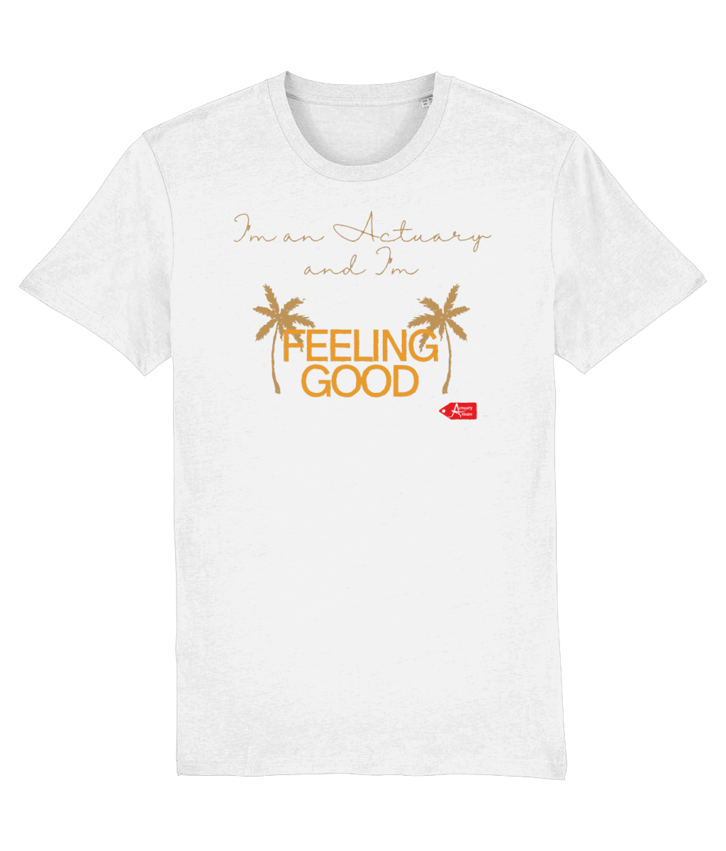 I'm An Actuary And I'm Feeling Good Palm Trees White T-Shirt