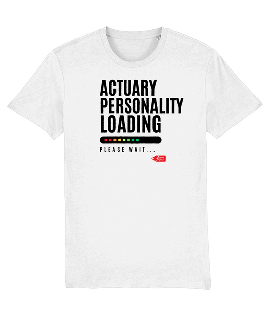 Actuary Personality Loading T-shirt