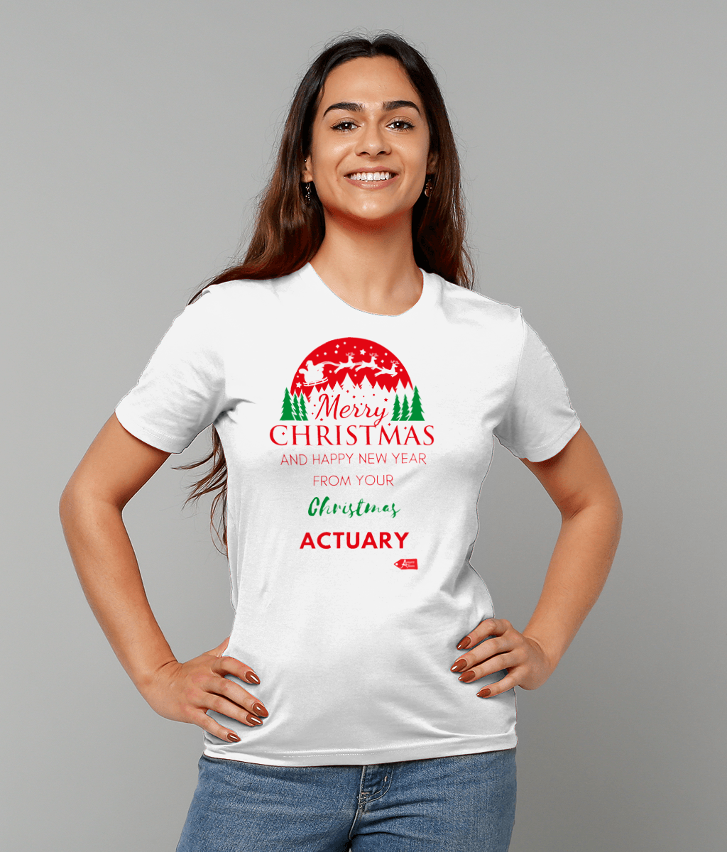 Merry Christmas and Happy New Year From Your Christmas Actuary T-Shirt