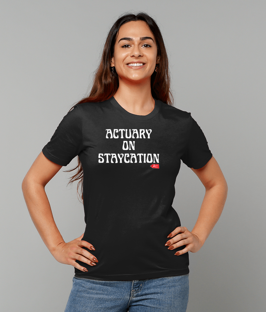 Actuary on Staycation Black Tshirt