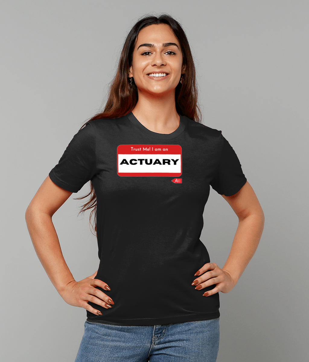Trust Me I'm An Actuary Label T-Shirt