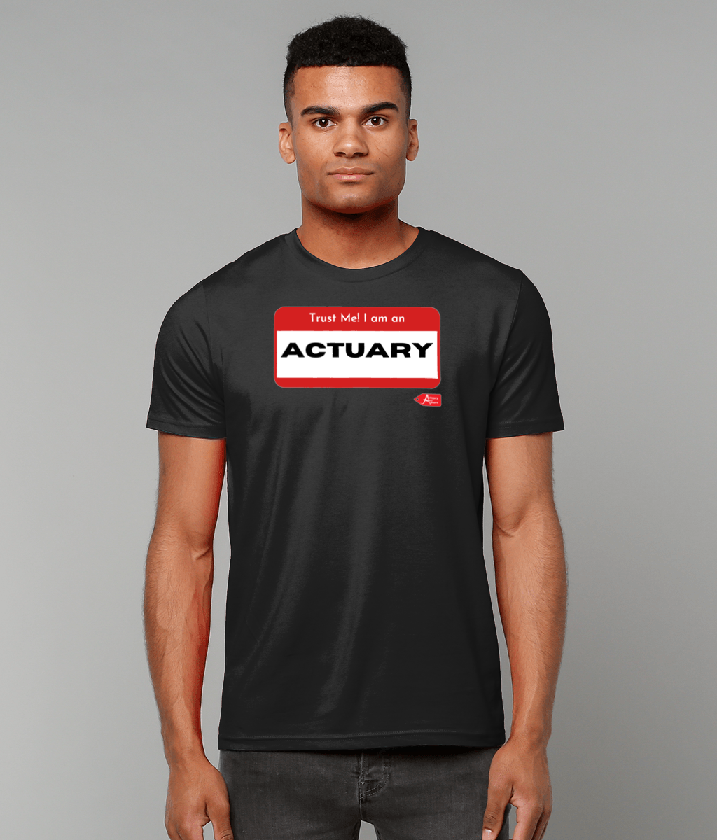 Trust Me I'm An Actuary Label T-Shirt