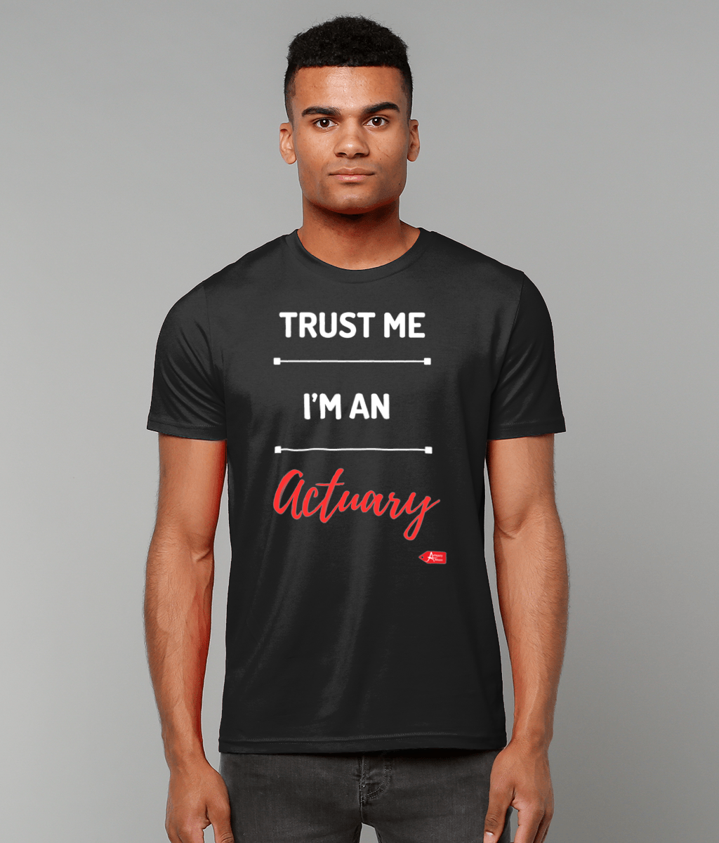 Trust Me I'm An Actuary Red Font T-Shirt