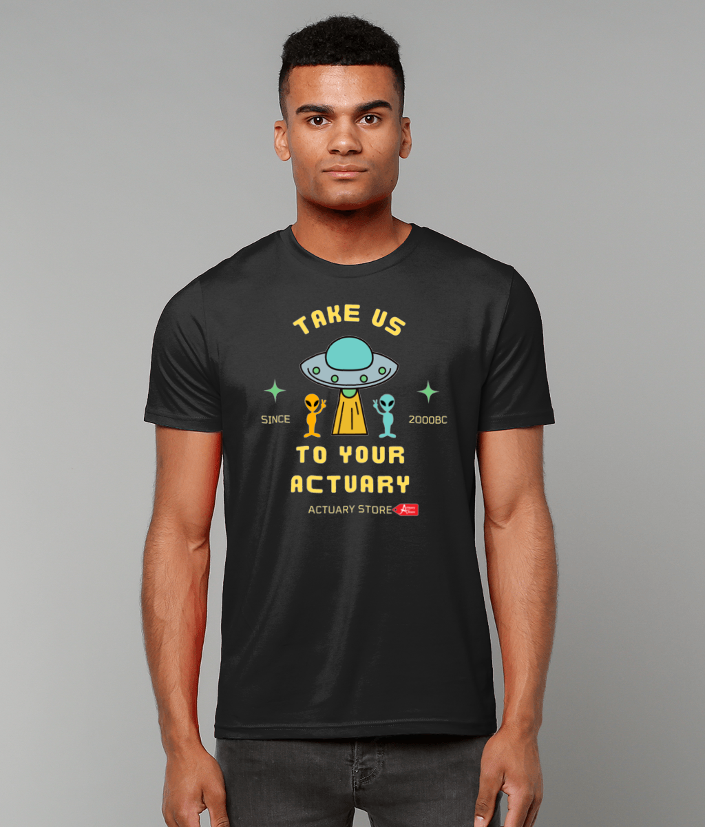 Take Us To Your Actuary Space & Alien T-Shirt
