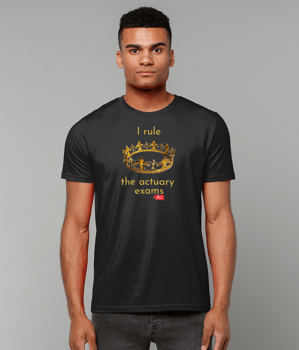 I Rule The Actuary Exams Black T-Shirt