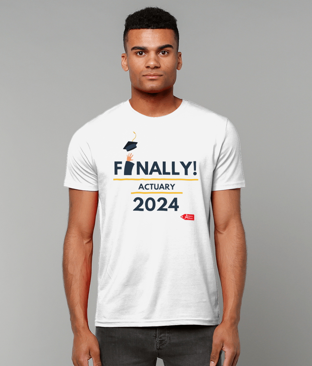 Finally Actuary 2024 White T-Shirt