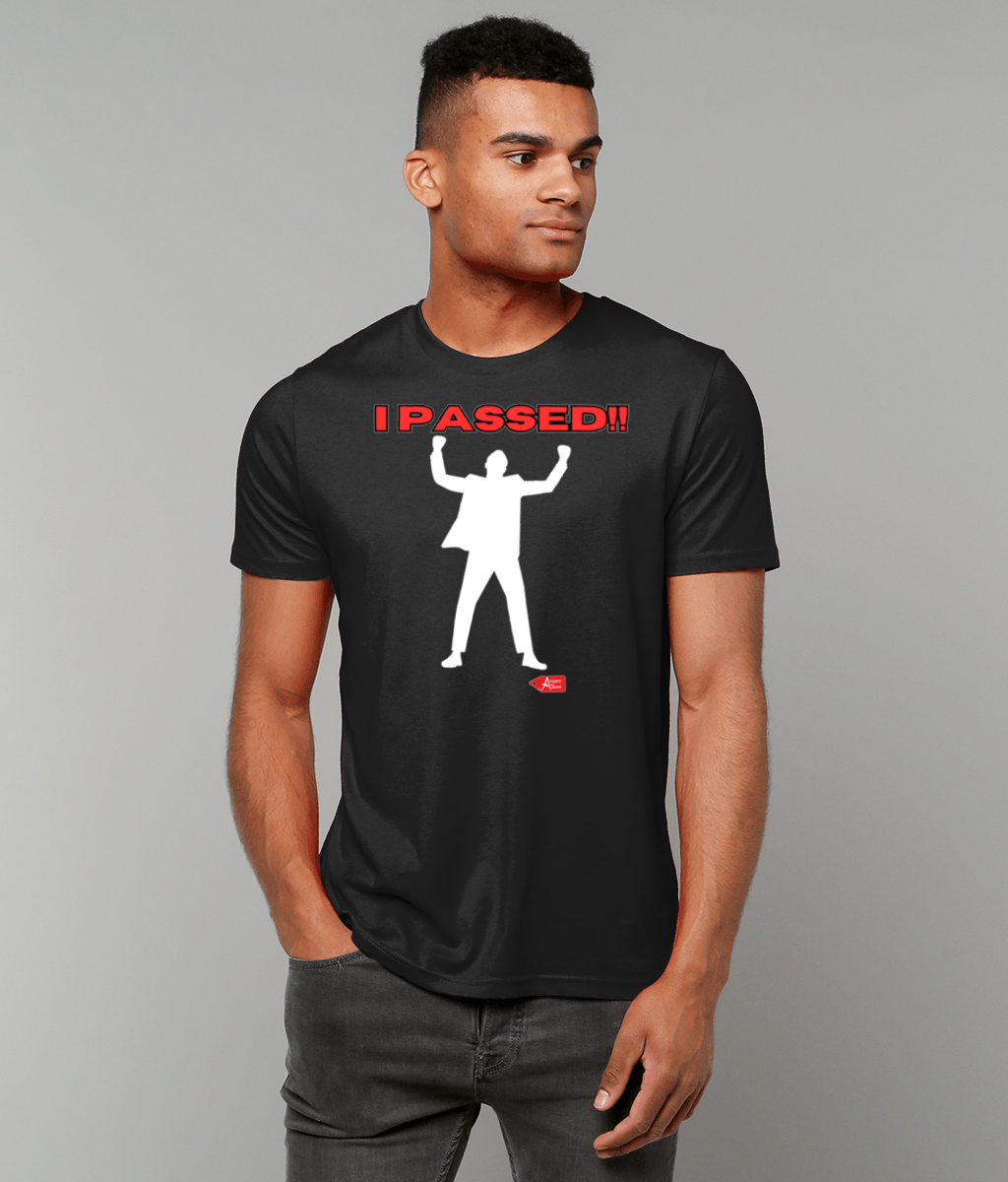 I Passed T-Shirt