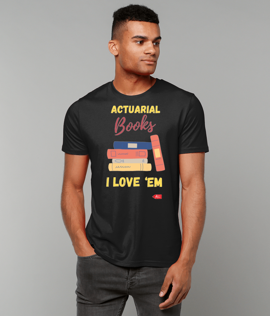 Actuarial Books I Love Em T-Shirt