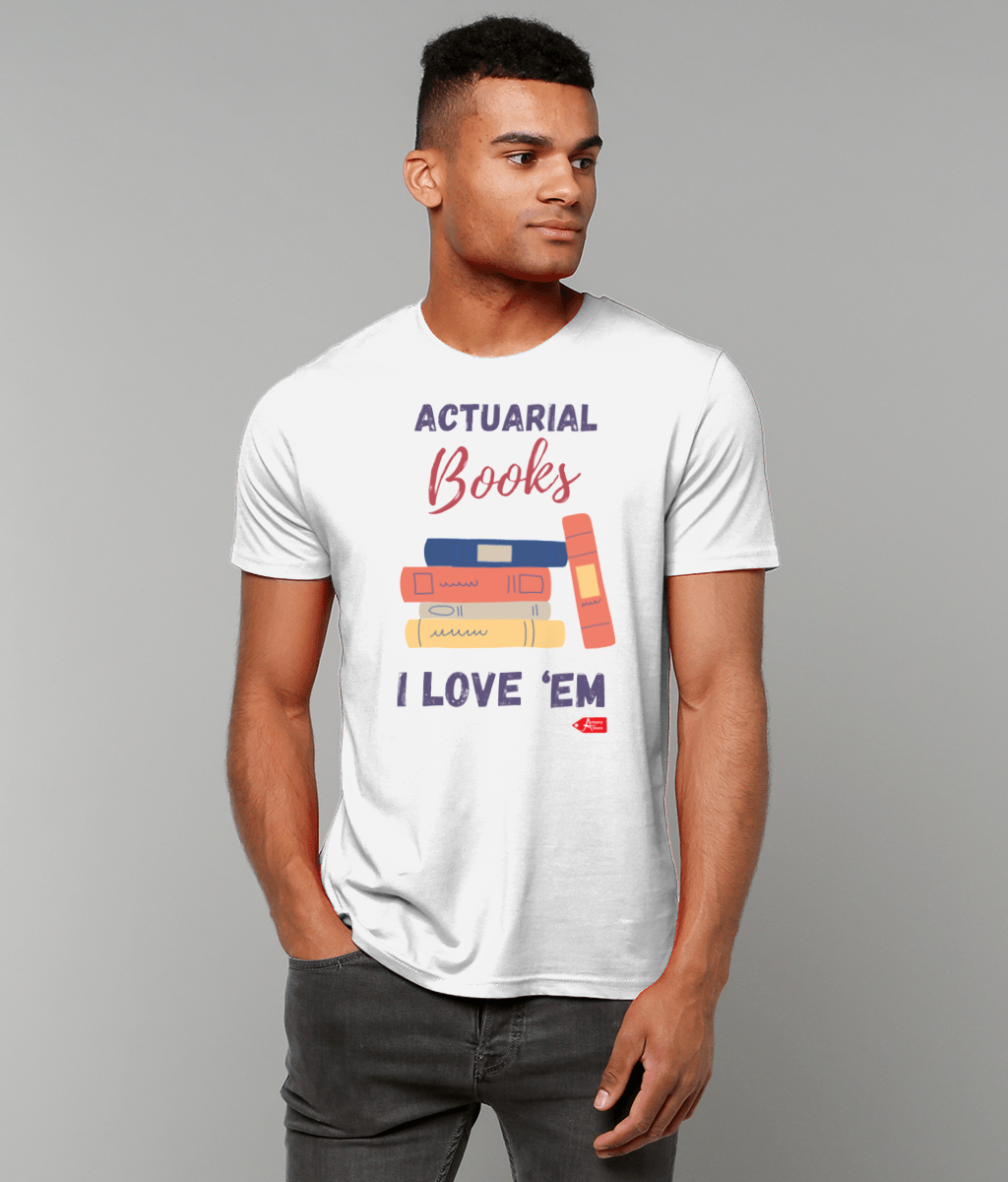 Actuarial Books I Love Em T-Shirt