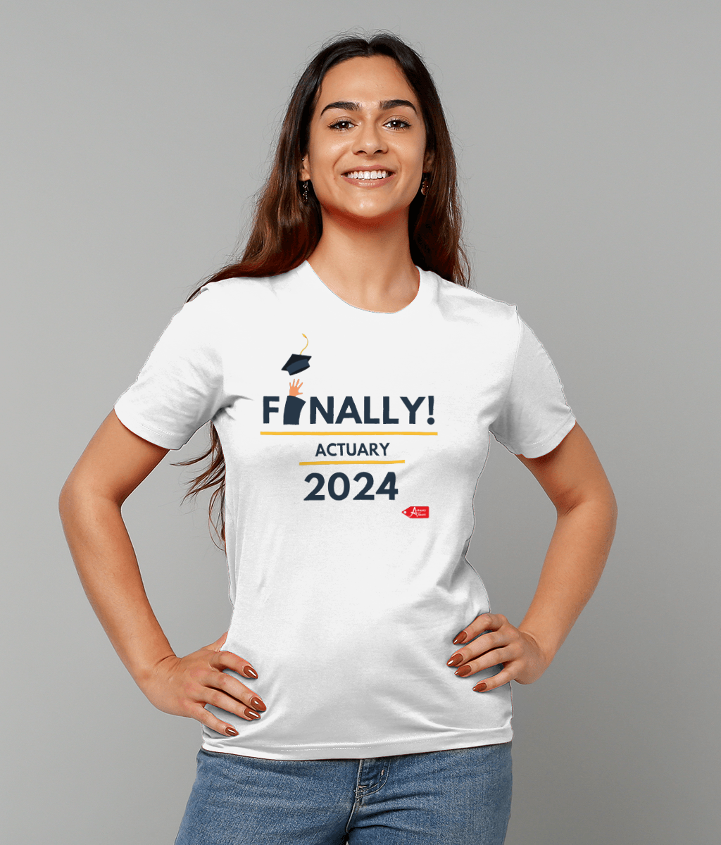 Finally Actuary 2024 White T-Shirt