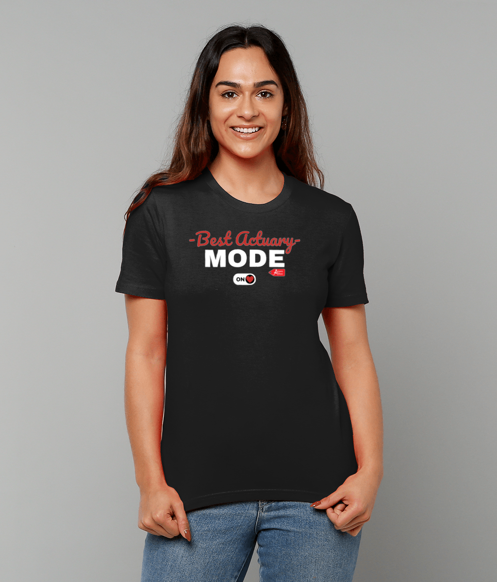 Best Actuary Mode ON T-shirt