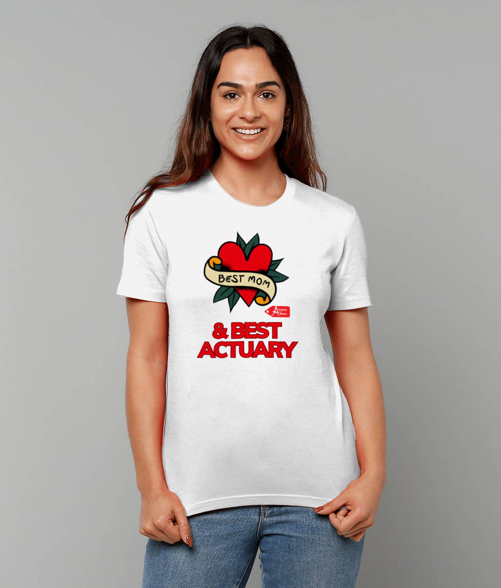 Best Mom And Best Actuary Tattoo Heart T-Shirt