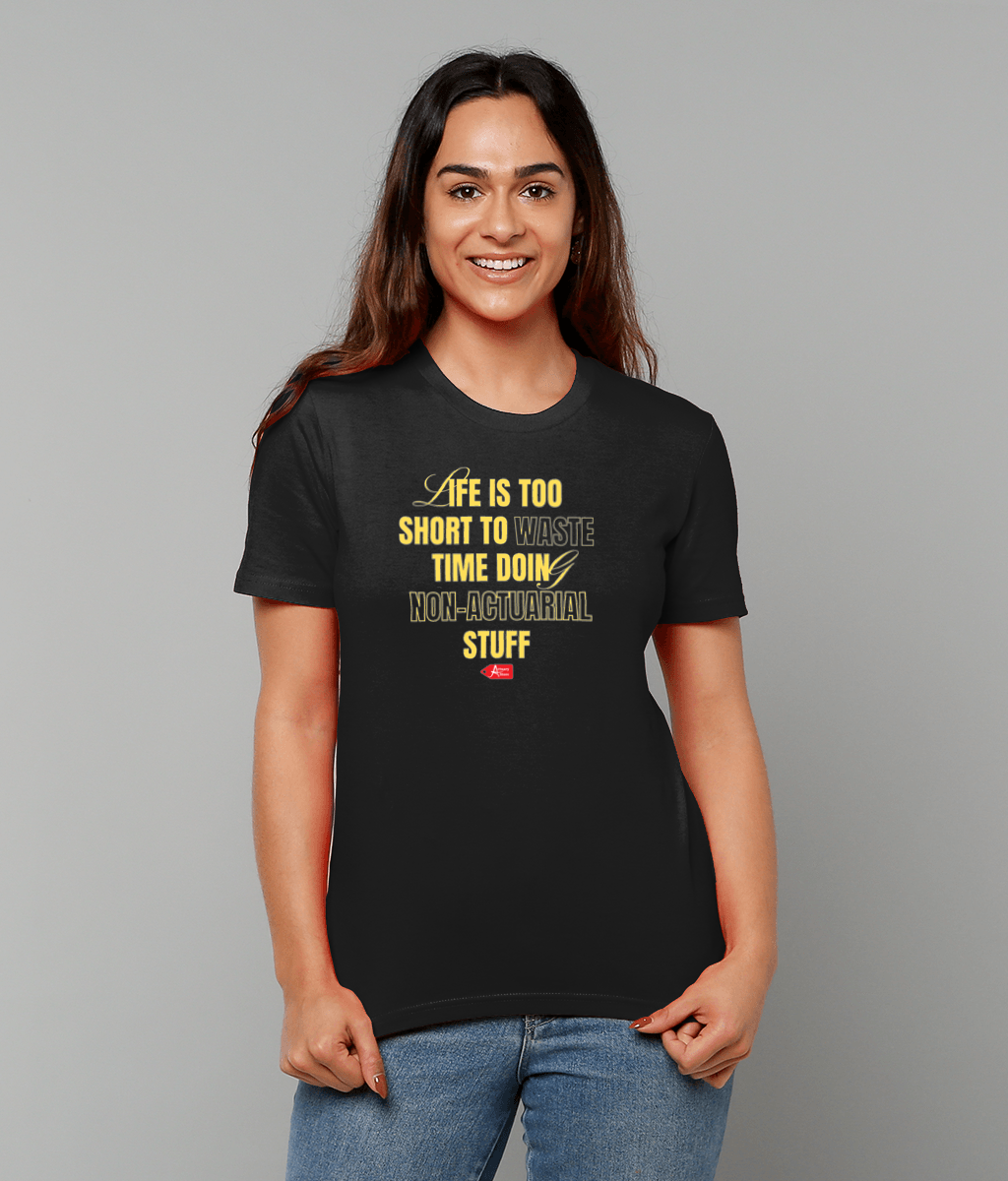 Life Is Too Short Black T-shirt