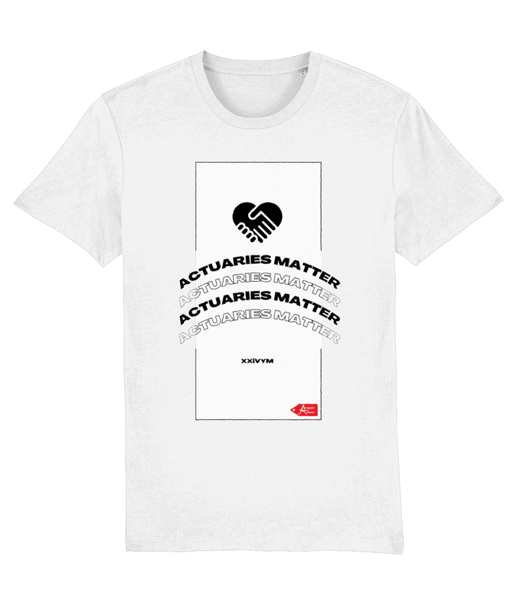 Actuaries Matter White T-Shirt
