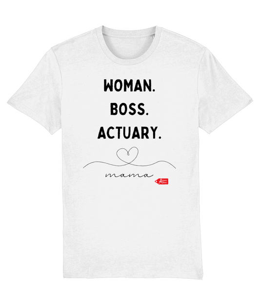 Woman Boss Actuary Mama T-Shirt