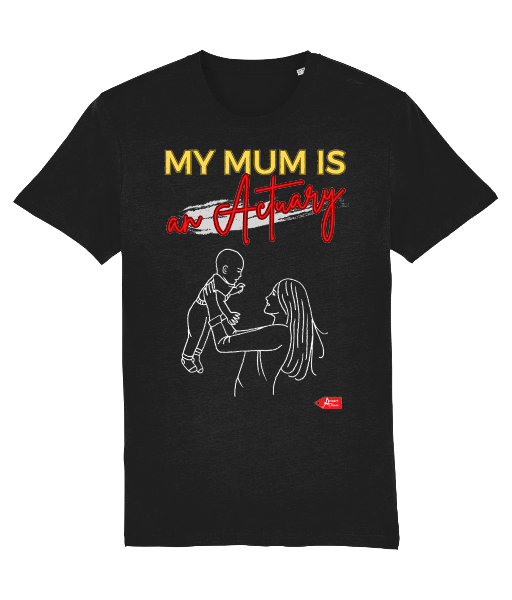 My Mum Is An Actuary Lifting Black T-Shirt