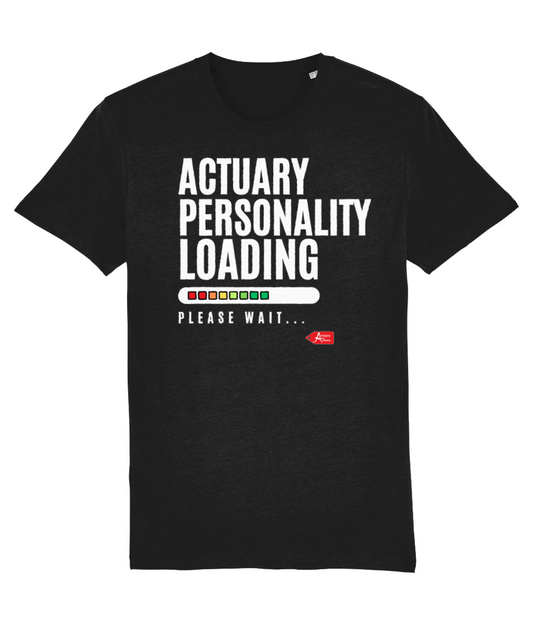 Actuary Personality Loading T-shirt